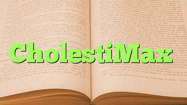 CholestiMax